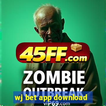 wj bet app download